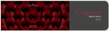 2012 Capisce Nero d'Avola (DOZEN)